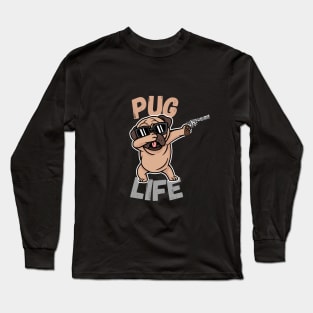 Pug Life Long Sleeve T-Shirt